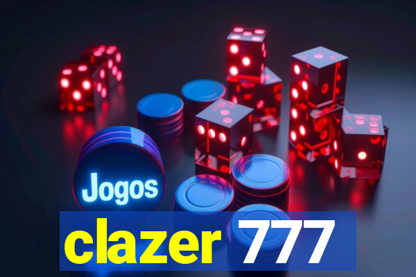 clazer 777